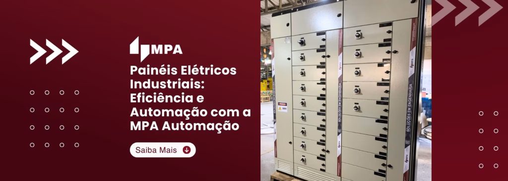 Painéis Elétricos Industriais Eficiência e Automação com a MPA Automação
