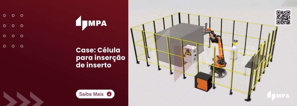 Case: Célula para inserção de inserto 4 Case Célula para inserção de inserto mpa automação