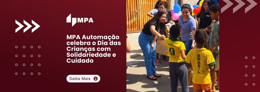 MPA Automação celebra o Dia das Crianças com Solidariedade e Cuidado 2 MPA Automação celebra o Dia das Crianças com Solidariedade e Cuidado
